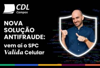 CDL Campos lança o SPC Valida Celular